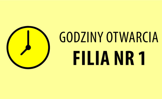 godziny otwarcia filii nr 1