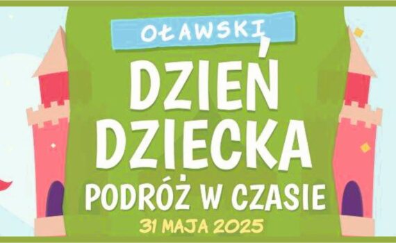 Oławski Dzień Dziecka 2025
